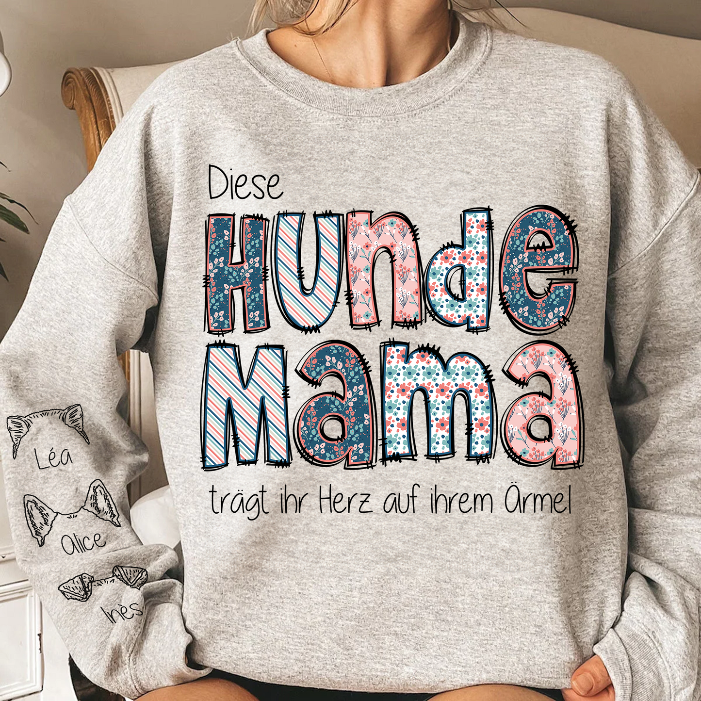 Diese MAMA trägt ihr Herz auf ihrem Ärmel - Personalisierter Pullover - Langarm