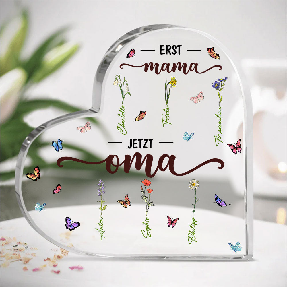 Erst Mama Jetzt Oma - Personalisierte Herz-Acrylplatte