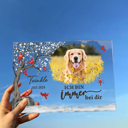 Ich Bin Immer Bei Dir Acryl Plakette - Erinnerungs-Geschenk - Familien-Geschenk - Personalisierte Acryl Plakette