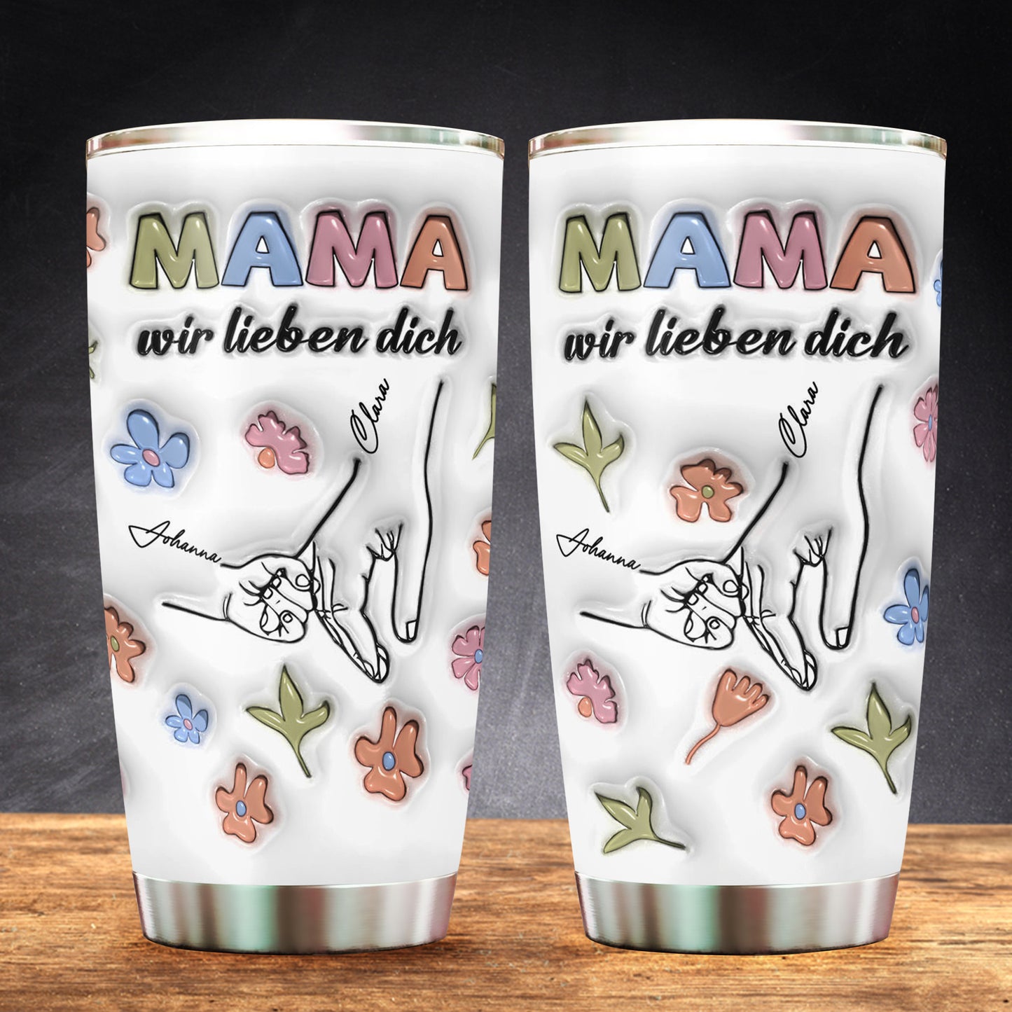 Mama, wir lieben dich - Personalisierter 3D-Effekt Tumbler - Personalisierter 20oz Tumbler