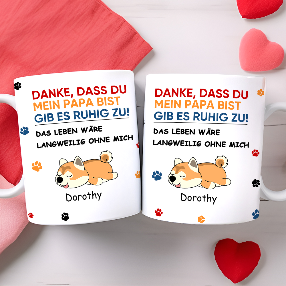 Danke, dass du mein Papa bist - Personalisierte individuelle Tasse