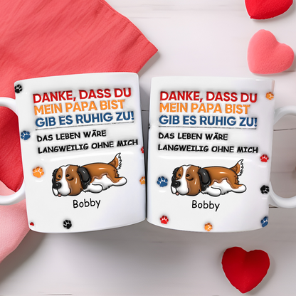 Danke, dass du mein Papa bist - Personalisierte individuelle Tasse