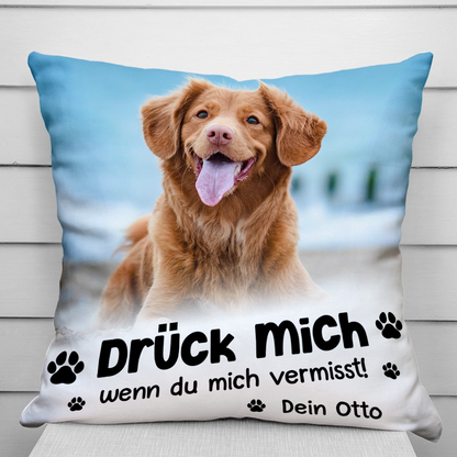 Drück Mich, Wenn Du Mich Vermisst - Personalisertes Kissen - Tierliebhaber